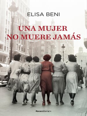 cover image of Una mujer no muere jamás